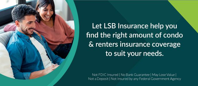 Let LSB insurance help you find the right coverage